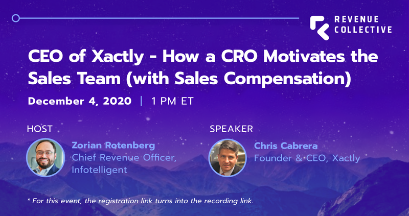 CEO of Xactly - How a CRO Motivates the Sales Team (with Sales Compensation)